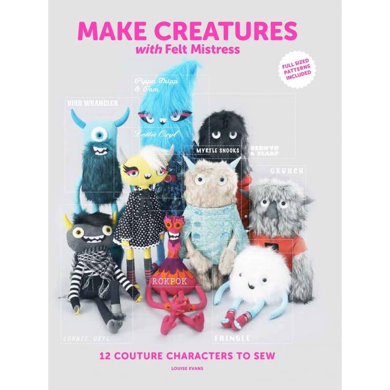 Make Creatures with Felt Mistress