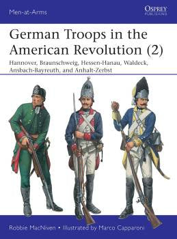 OSP-MAA543 Men at Arms: German Troops in the American Revolution (2)