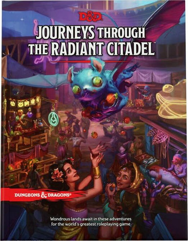 D&D 5E: Journeys Through the Radiant Citadel