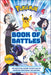 Pokémon Book of Battles: The Official Guide to Battles in Pokémon Horizons The Series